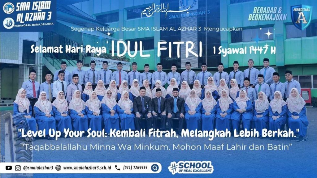 Idul Fitri - SMA Islam Al Azhar 3 