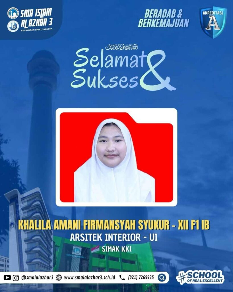 Khalila Amani Firmansyah Syukur (XII F1 IB) successfully gains admission to the Interior Architecture Program at Universitas Indonesia through SIMAK KKI.